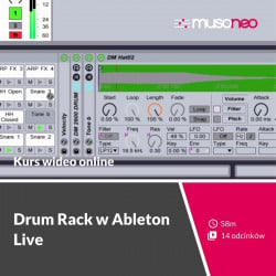 ‌Musoneo - ‌Drum Rack w Ableton Live 9 - Kurs video PL (wersja elektroniczna)