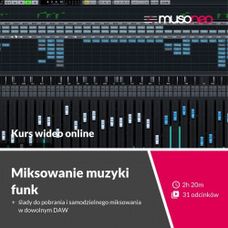 ‌Musoneo - ‌Miksowanie muzyki funk - Kurs video PL (wersja elektroniczna)