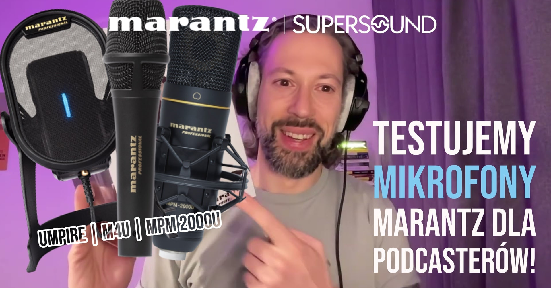 Testujemy mikrofony Marantz dla podcasterów!