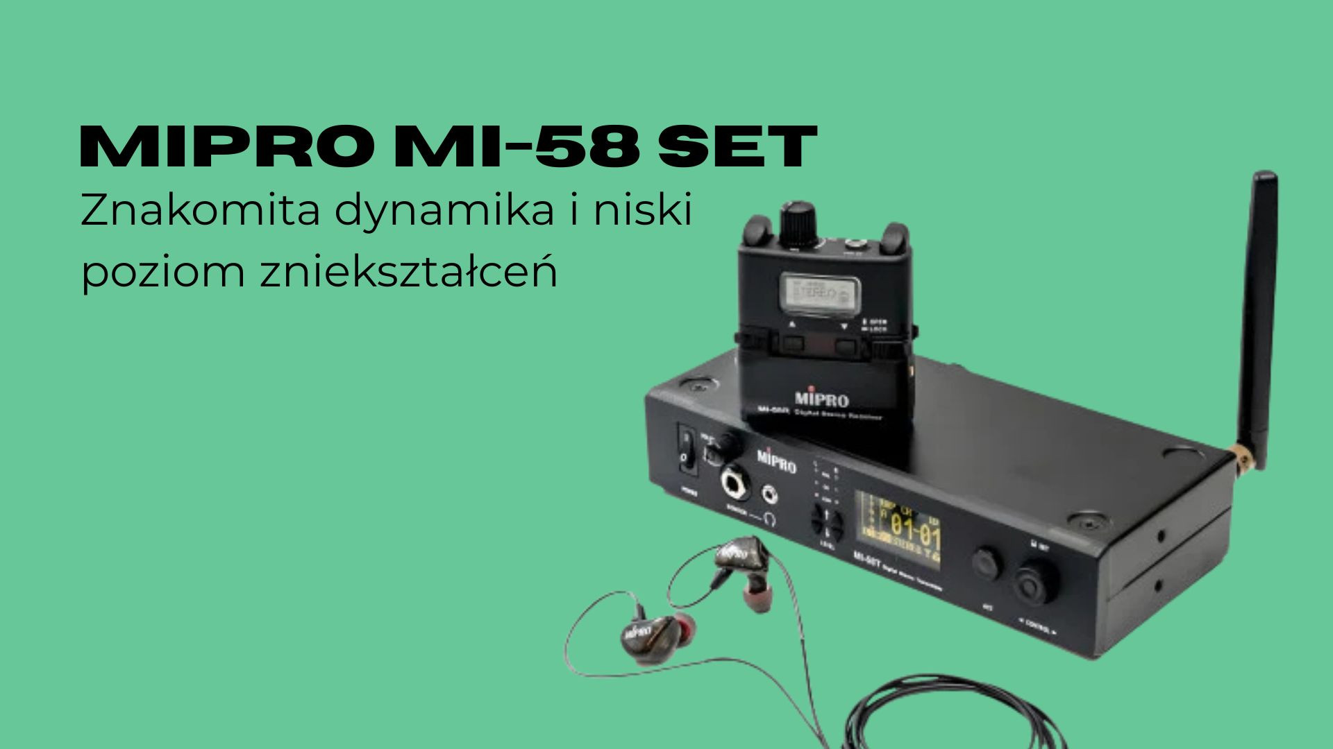 MIPRO MI-58 SET – douszny bezprzewodowy system odsłuchowy