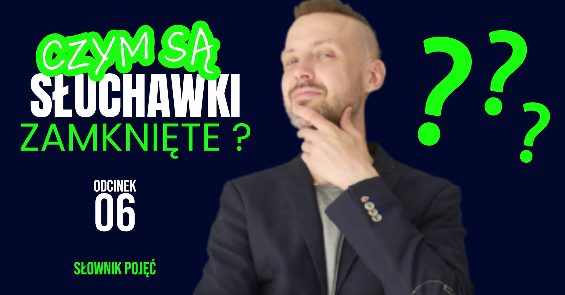SŁOWNIK POJĘĆ: Czym są słuchawki zamknięte?