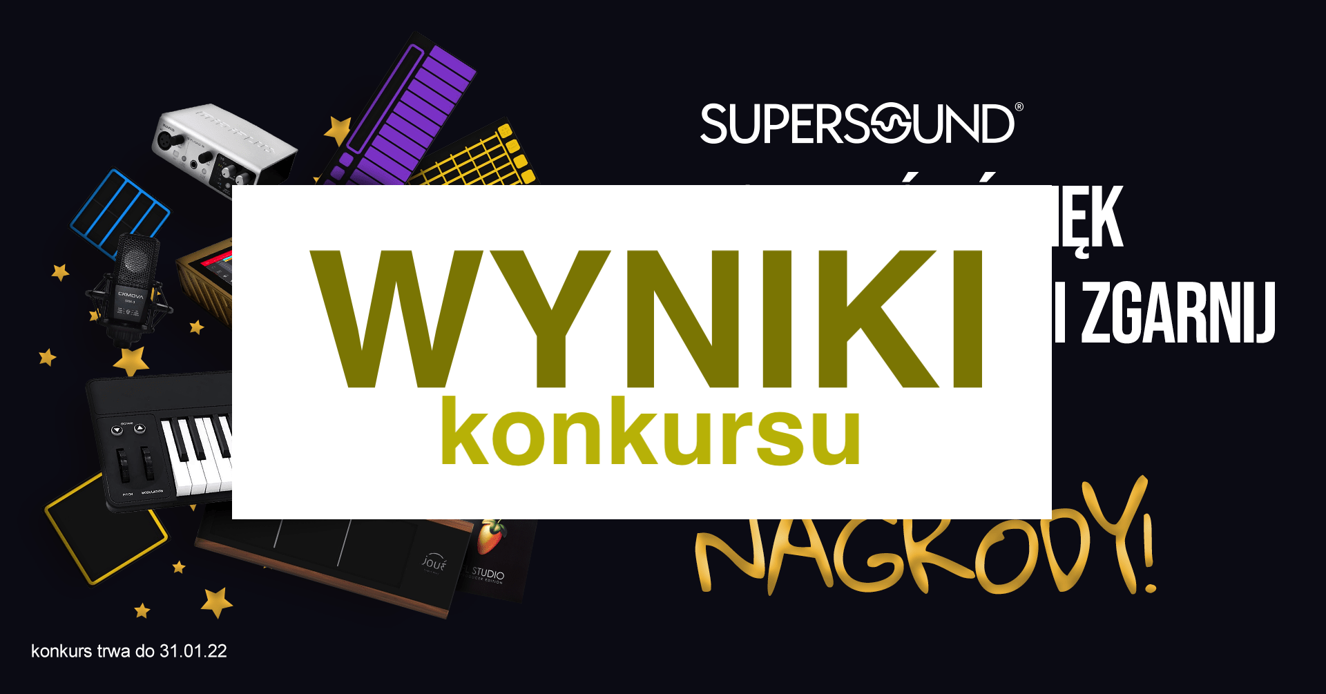 KONKURS SUPERSOUND.PL - WYNIKI