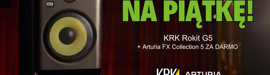 Promocja na piątkę! Kup monitory KRK ROKIT G5 i odbierz Arturia FX Collection 5 ZA DARMO!