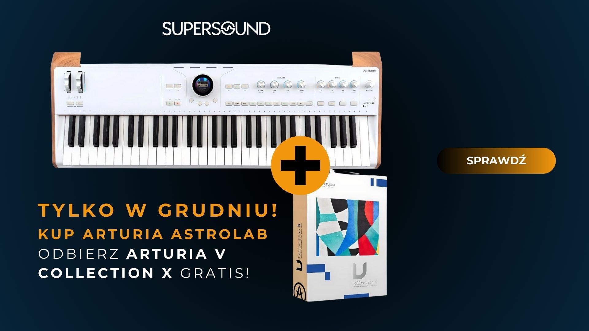 TYLKO W GRUDNIU - Arturia AstroLab + ARTURIA V COLLECTION X GRATIS! 