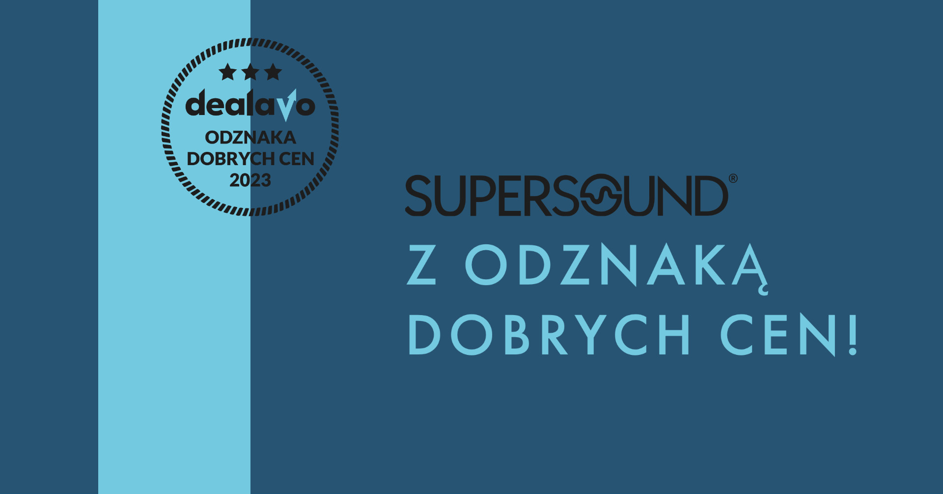 Supersound.pl z Odznaką Dobrych Cen 2023 