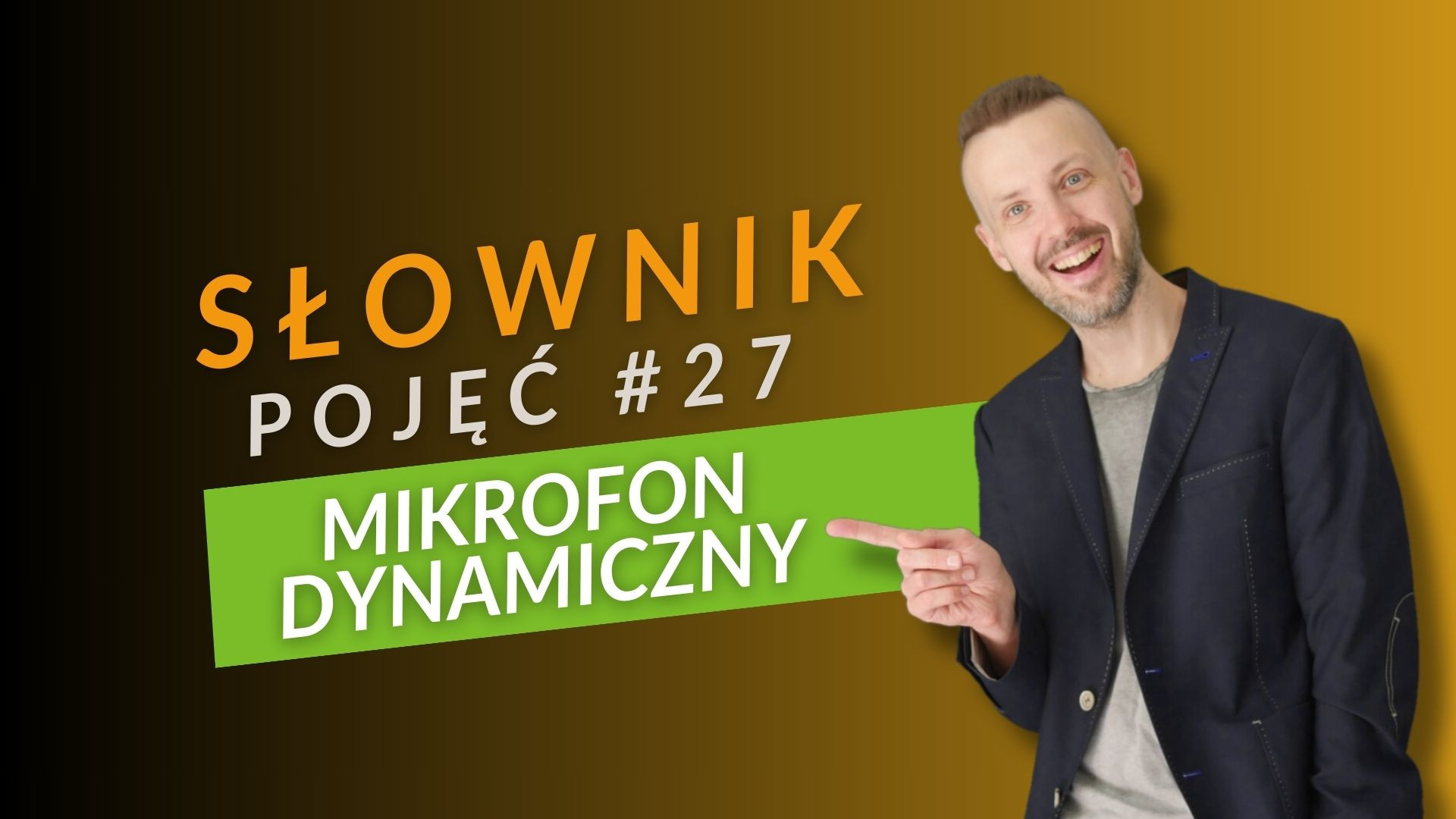 SŁOWNIK POJĘĆ - Mikrofon Dynamiczny