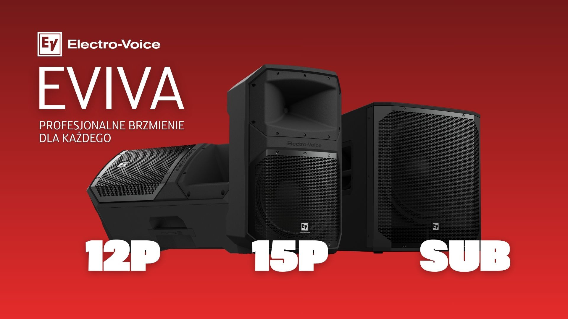 Tu zaczyna się dźwięk od EV. Nowa seria głośników aktywnych Electro-Voice EVIVA – profesjonalne brzmienie dla każdego