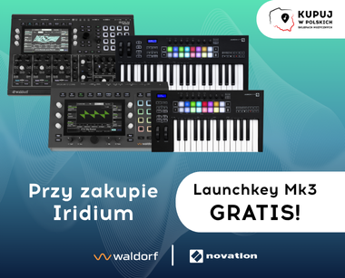 Kup Waldorf Iridium – Novation Launchkey Mk3 gratis!